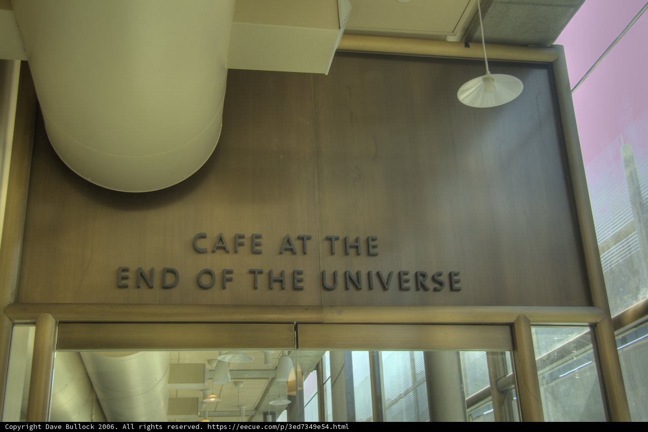 Cafe at the End of the Universe