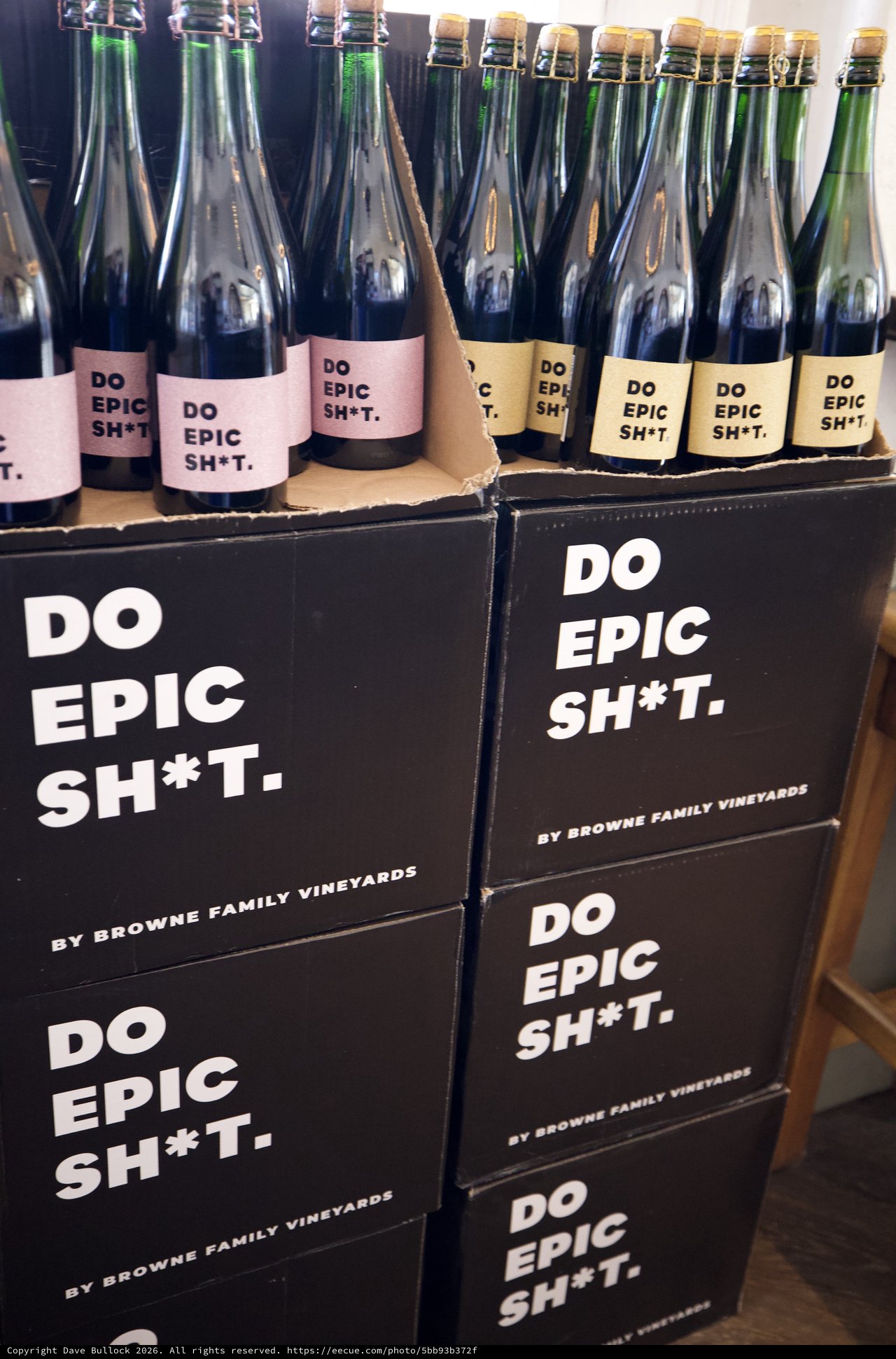 Do Epic Sh*t Wine Display by Browne Family Vineyards