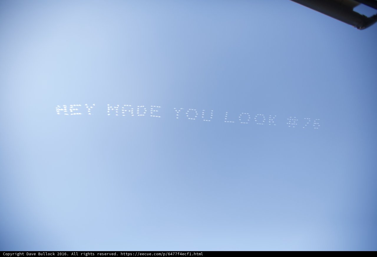 Hey Made You Look Up