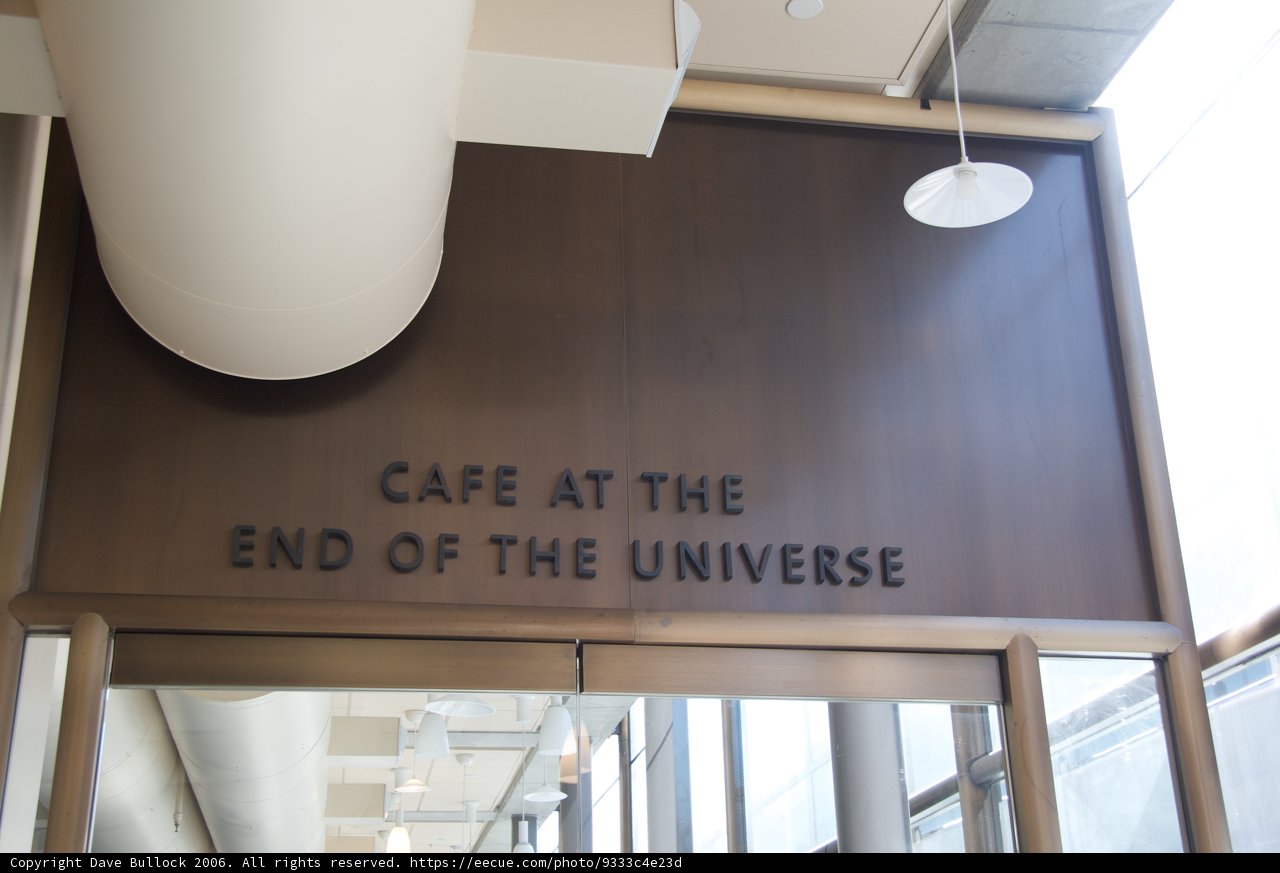 Cafe at the End of the Universe