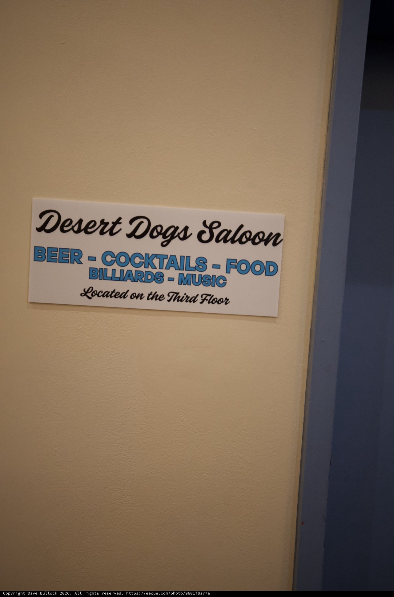 Desert Dogs Saloon Sign on Third Floor