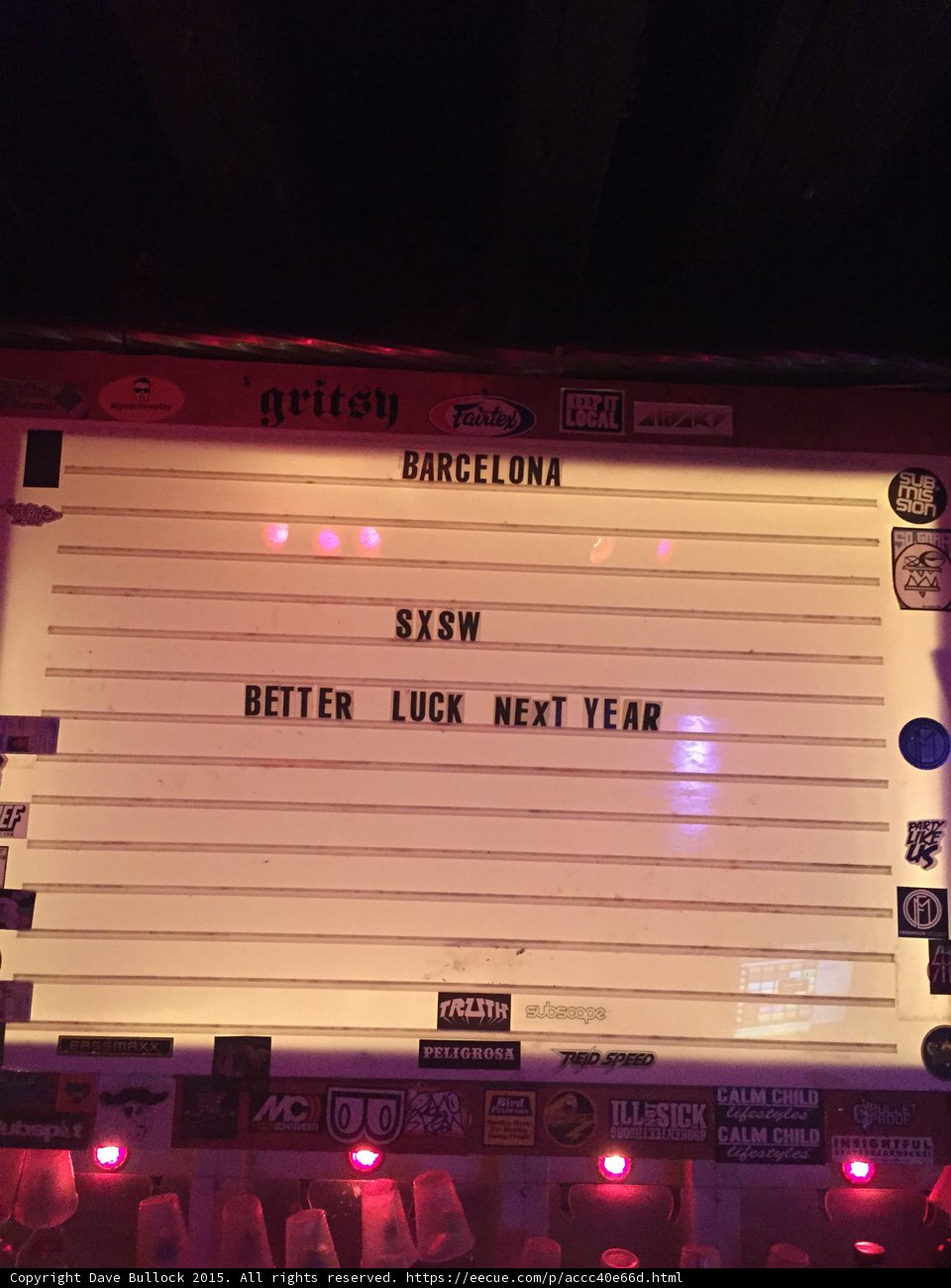 Barcelona SXSW Better Luck Next Year Sign