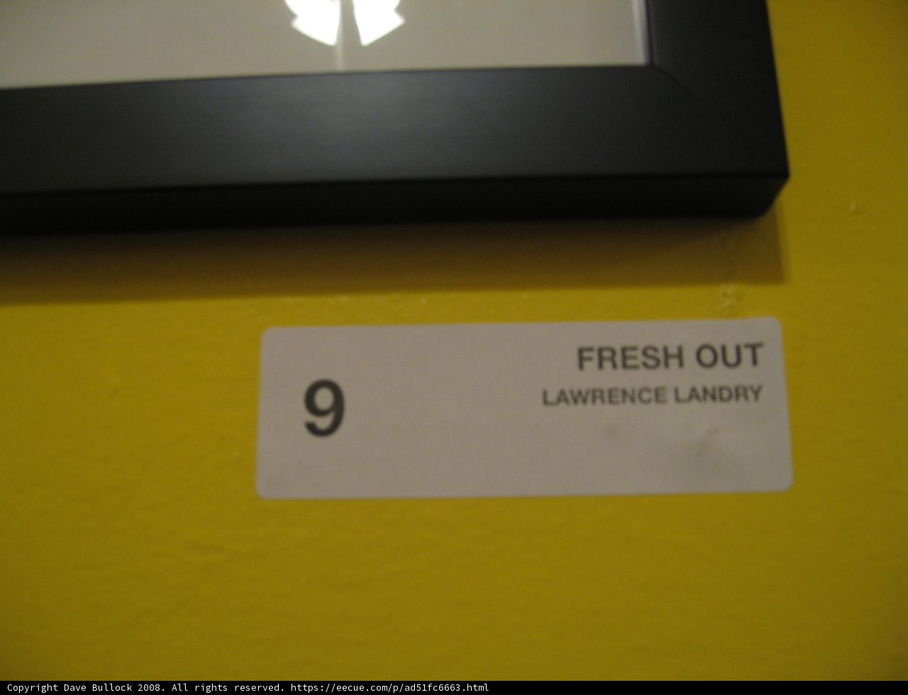 The Fresh Out Sign on the Yellow Wall