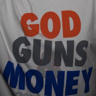God, Guns, and Money