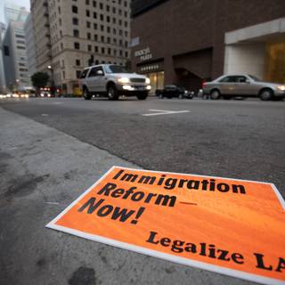 Immigration Reform Now Sign in the City
